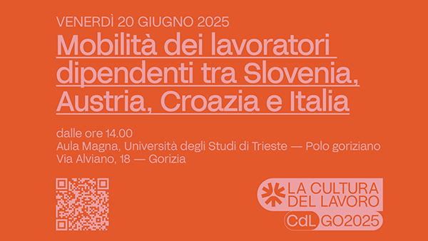 Evento 20 giugno, Gorizia | Mobilità dei lavoratori dipendenti tra Slovania, Austria, Croazia e Italia